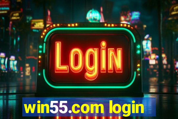 win55.com login